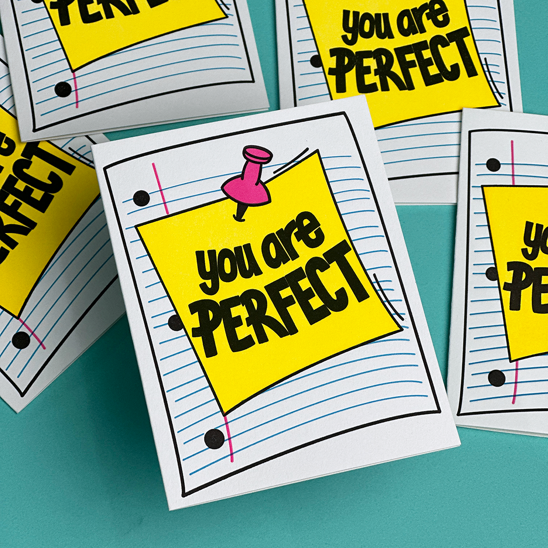 You are Perfect note | Letterpress Card