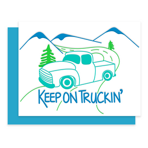 Keep on Truckin’ | Letterpress Greeting Card