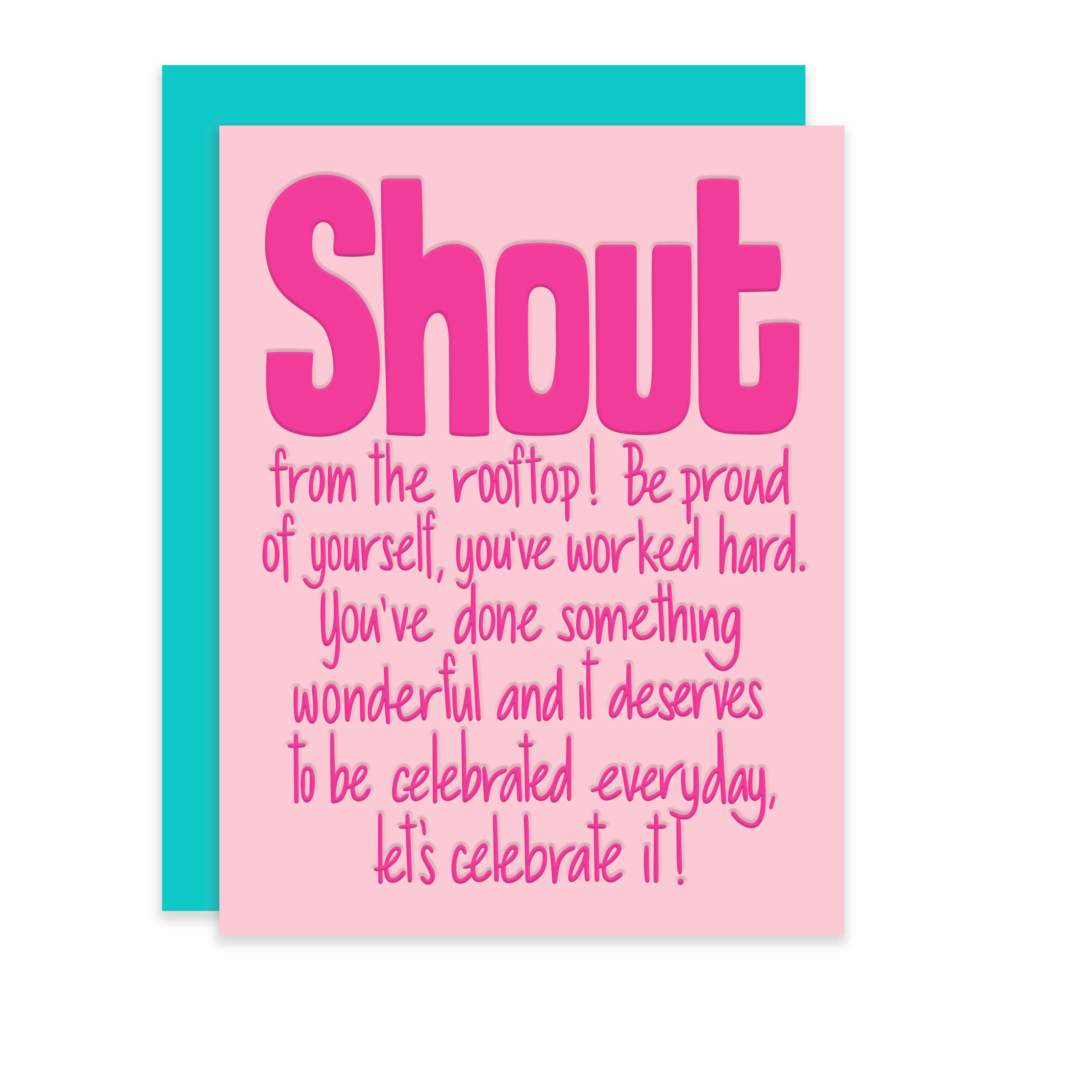 Shout from the rooftop | Letterpress Card